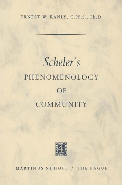 Schelers Phenomenology of Community