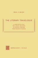 The Literary Travelogue: A Comparative Study with Special Relevance to Russian Literature from Fonvizin to Pushkin