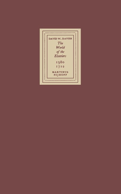 The World of the Elseviers, 1580-1712