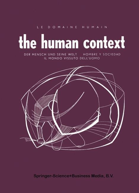 The Human Context