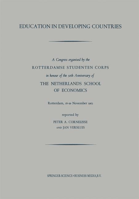 Education in Developing Countries: Rotterdam, 18-20 November 1963