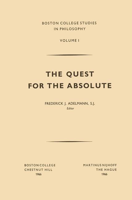 The Quest for the Absolute