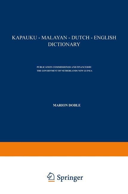 Kapauku - Malayan - Dutch - English Dictionary
