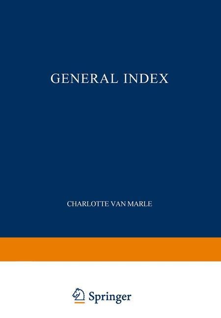 The Development of the Italian Schools of Painting: Volume XIX General Index