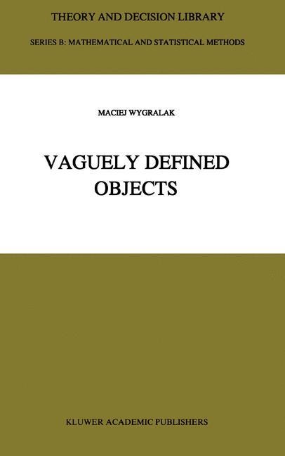 Vaguely Defined Objects: Representations, Fuzzy Sets and Nonclassical Cardinality theory