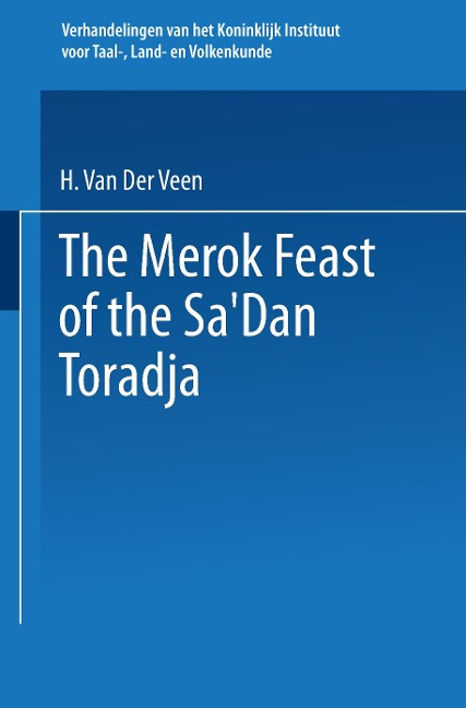 The Merok Feast of the SaDan Toradja