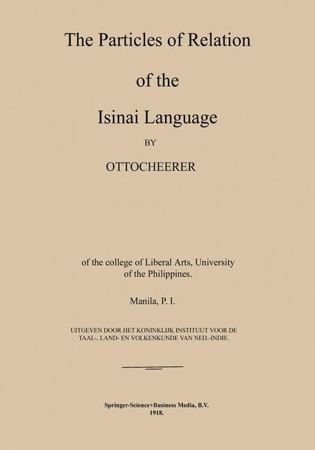 The Particles of Relation of the Isinai Language