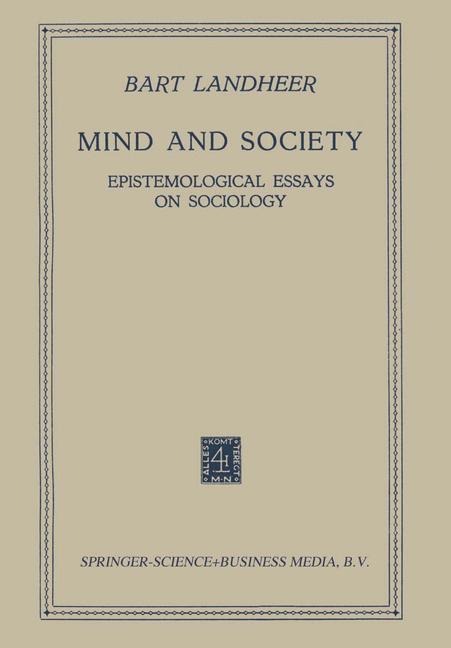 Mind and Society: Epistemological Essays on Sociology