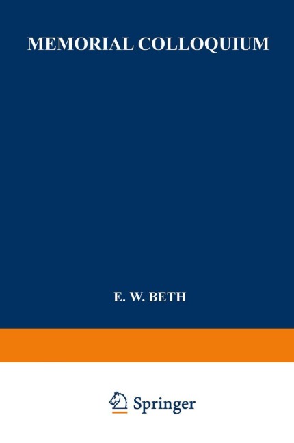 Memorial Colloquium: Logic and Foundations of Science Paris, Institut Henri Poincaré, 19-21 May 1964