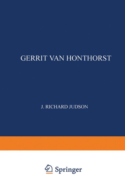Gerrit van Honthorst: A Discussion of his Position in Dutch Art