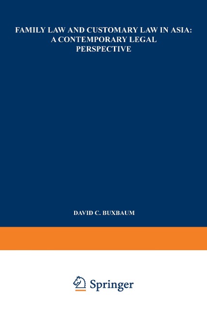 Family Law and Customary Law in Asia: A Contemporary Legal Perspective