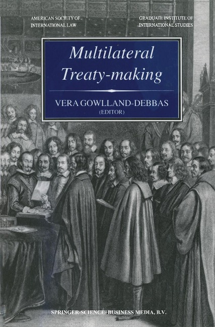 Multilateral Treaty-Making: The Current Status of Challenges to and Reforms Needed in the International Legislative Process