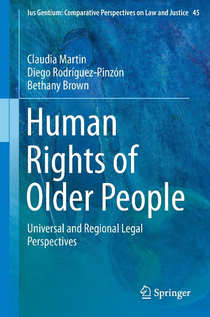 Human Rights of Older People: Universal and Regional Legal Perspectives