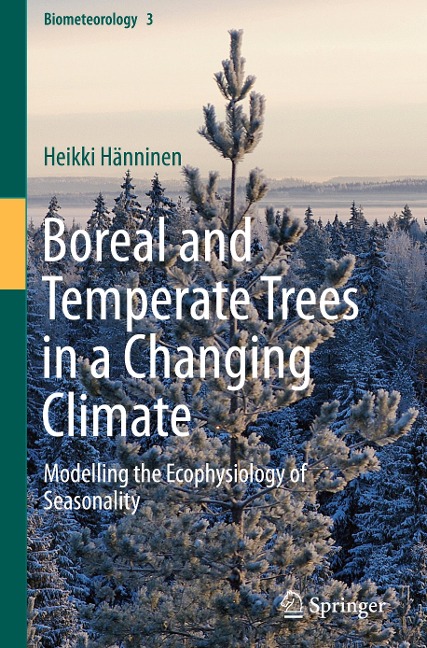 Boreal and Temperate Trees in a Changing Climate: Modelling the Ecophysiology of Seasonality