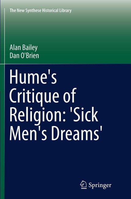 Humes Critique of Religion: Sick Mens Dreams