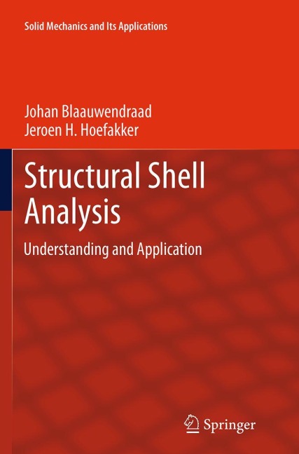 Structural Shell Analysis: Understanding and Application