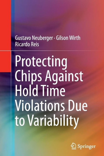 Protecting Chips Against Hold Time Violations Due to Variability