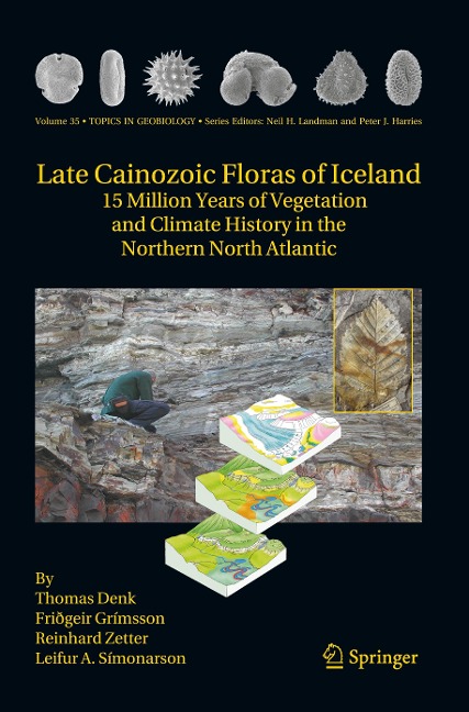 Late Cainozoic Floras of Iceland: 15 Million Years of Vegetation and Climate History in the Northern North Atlantic