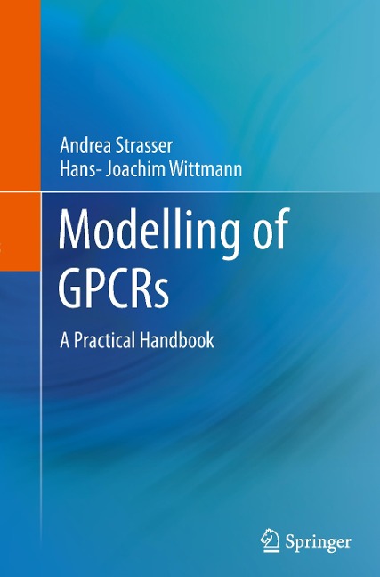 Modelling of GPCRs: A Practical Handbook