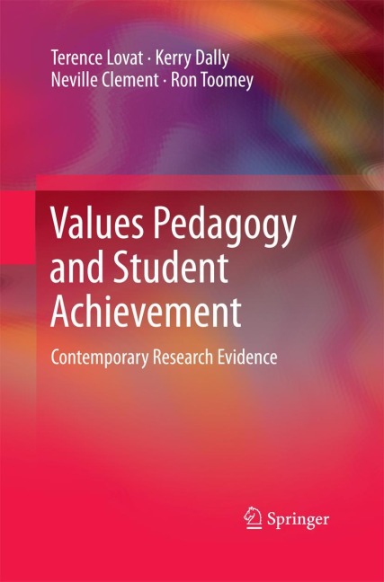 Values Pedagogy and Student Achievement: Contemporary Research Evidence