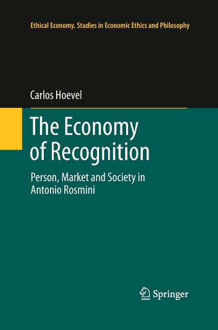 The Economy of Recognition: Person, Market and Society in Antonio Rosmini