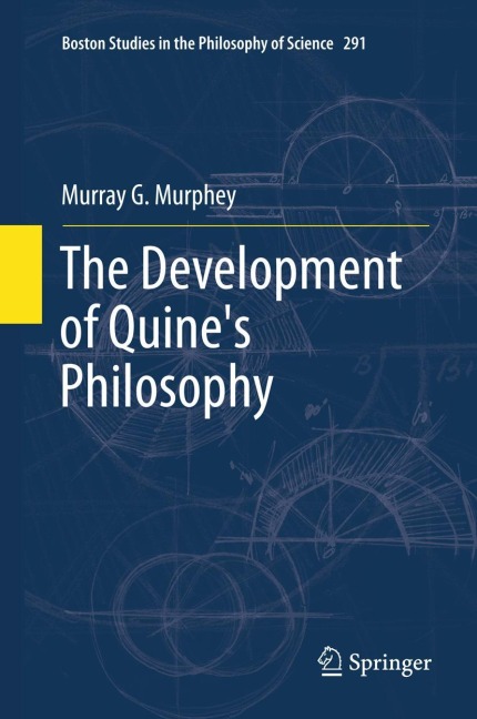 The Development of Quines Philosophy