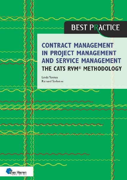 Contract management in project management and service management - the CATS RVM® methodology