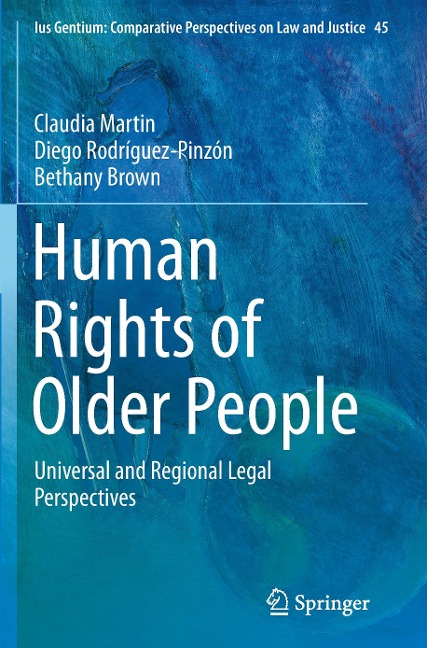 Human Rights of Older People: Universal and Regional Legal Perspectives
