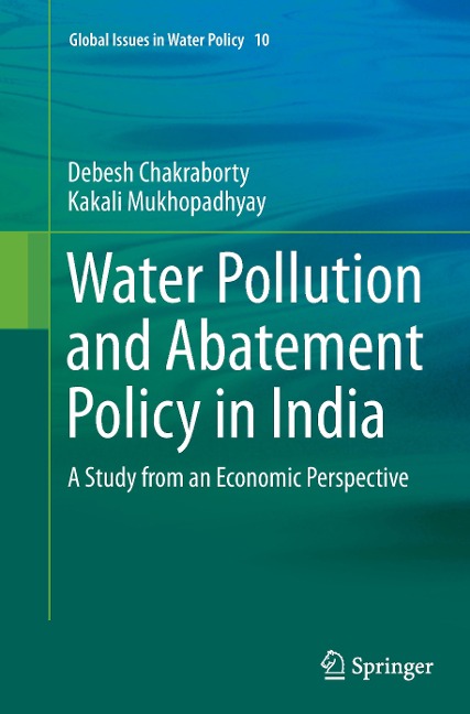 Water Pollution and Abatement Policy in India: A Study from an Economic Perspective