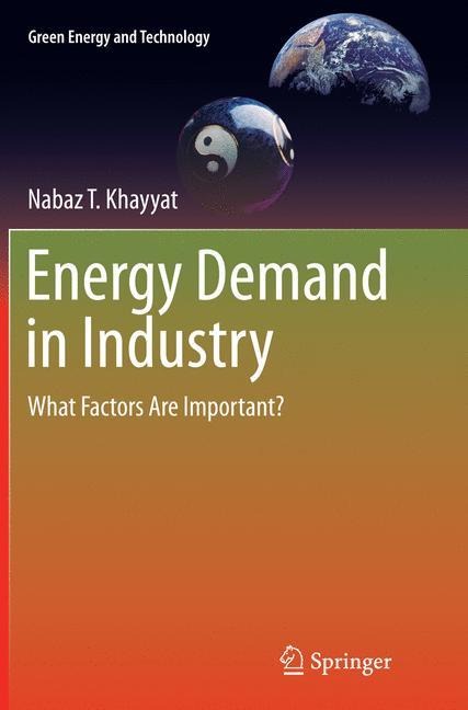Energy Demand in Industry: What Factors Are Important?