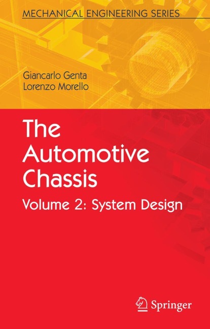 The Automotive Chassis: Volume 2: System Design