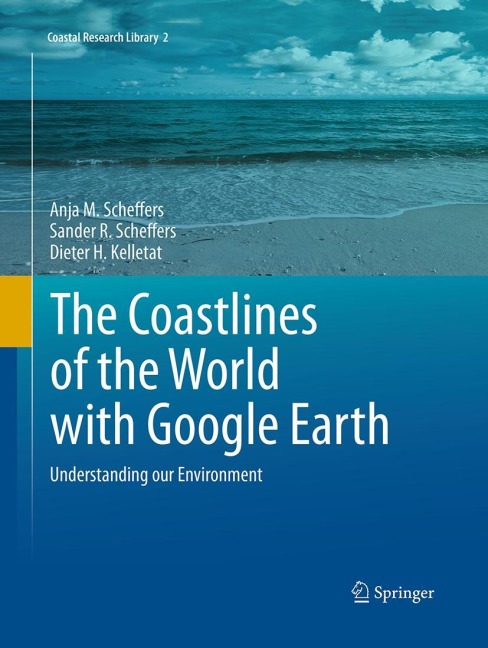 The Coastlines of the World with Google Earth: Understanding our Environment