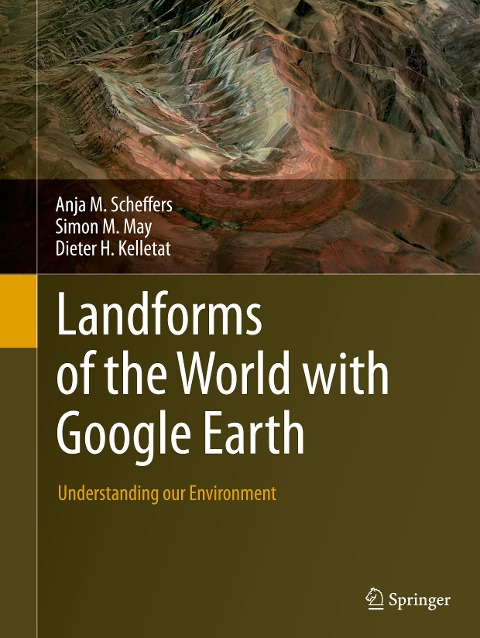 Landforms of the World with Google Earth: Understanding our Environment