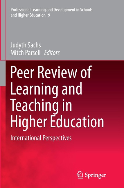 Peer Review of Learning and Teaching in Higher Education: International Perspectives