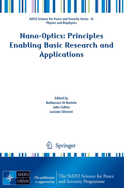 Nano-Optics: Principles Enabling Basic Research and Applications