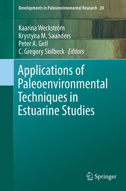 Applications of Paleoenvironmental Techniques in Estuarine Studies