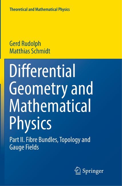 Differential Geometry and Mathematical Physics: Part II. Fibre Bundles, Topology and Gauge Fields