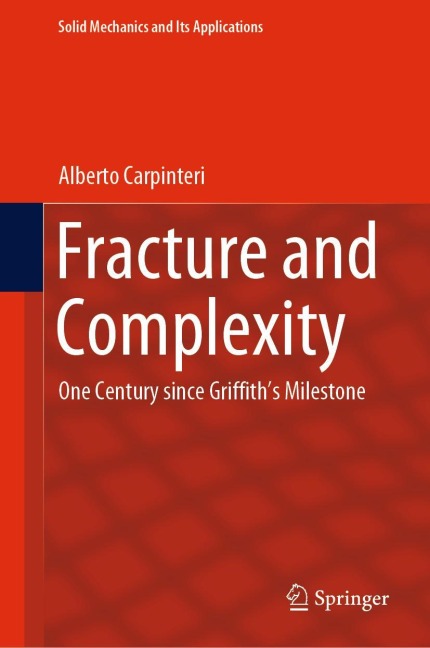 Fracture and Complexity: One Century since Griffiths Milestone