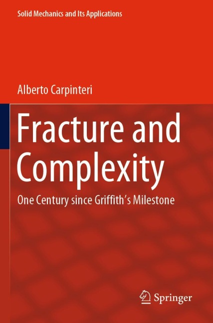 Fracture and Complexity: One Century since Griffiths Milestone