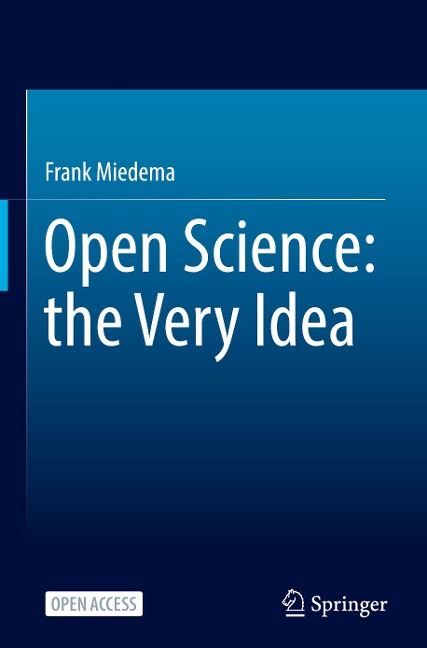 Open Science: the Very Idea