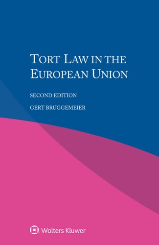 Tort Law in the European Union