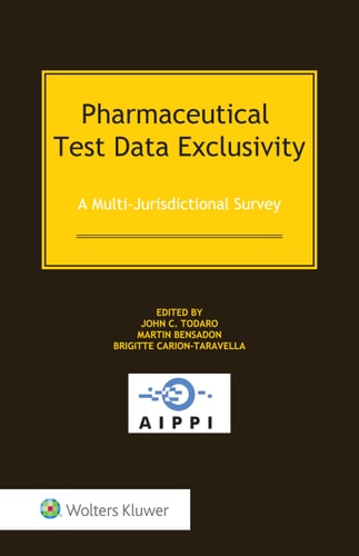 Pharmaceutical Test Data Exclusivity A Multi-jurisdictional Survey