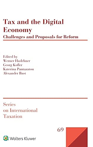 Tax and the Digital Economy Challenges and Proposals for Reform