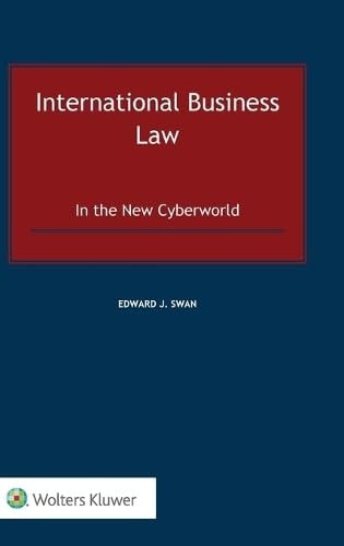 International Business Law In the New Cyberworld