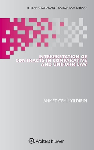 Interpretation of Contracts in Comparative and Uniform Law