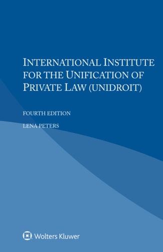 International Institute for the Unification of Private Law (UNIDROIT)