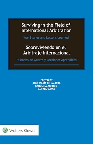 Sobreviviendo en El Arbitraje Internacional