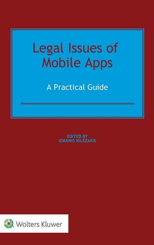Legal Issues of Mobile Apps A Practical Guide