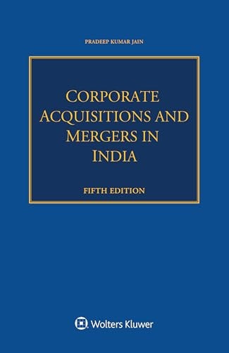 Corporate Acquisitions and Mergers in India