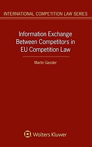 Information Exchange Between Competitors in EU Competition Law